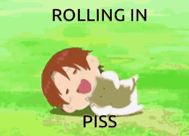 a cartoon character is rolling in the grass with the words rolling in piss