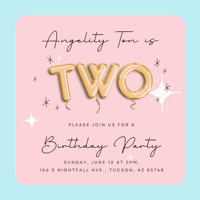 a pink birthday invitation for angelity 's second birthday