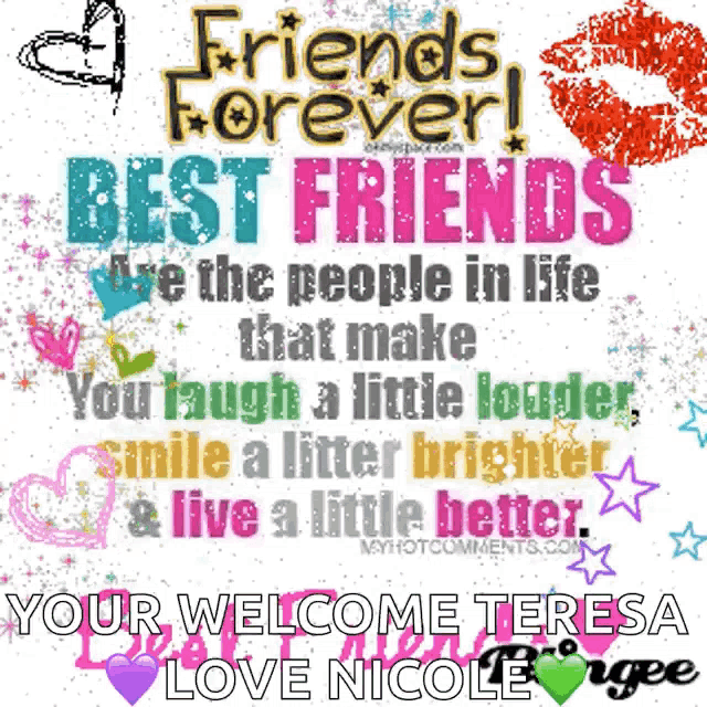 a sign that says friends forever best friends are the people in life that make you laugh a little louder
