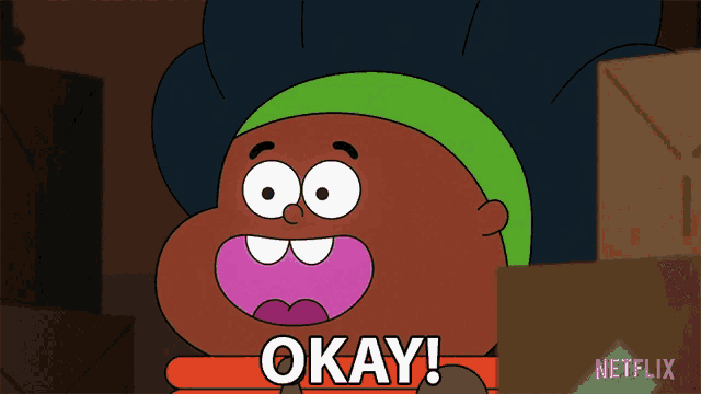 a cartoon character says " okay " in a netflix ad
