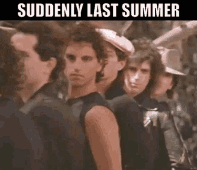 a group of men are standing next to each other in a line and the words `` suddenly last summer '' are above them .