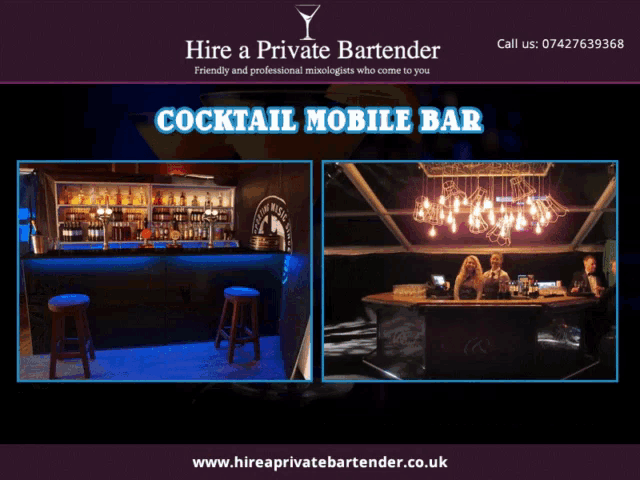 an advertisement for hire a private bartender with a picture of a mobile bar