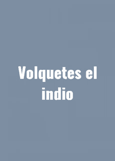 Indio Volquete GIF - Indio Volquete Phone GIFs