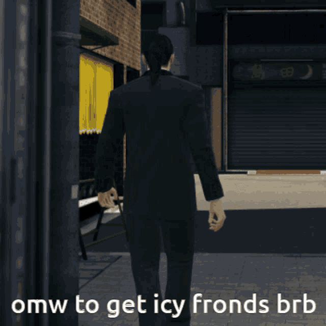 a man in a suit is walking down a street with omw to get icy fronds brb written on the bottom