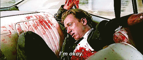 I'M Okay GIF - Im Okay Pulp Fiction Blood GIFs