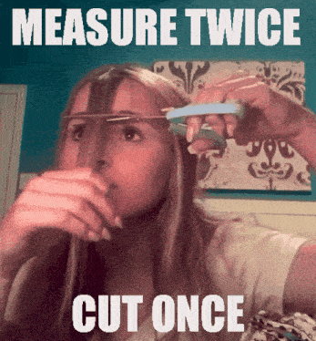 Measure Twice Cut Once GIF - Measure Twice Cut Once Carpentry GIFs