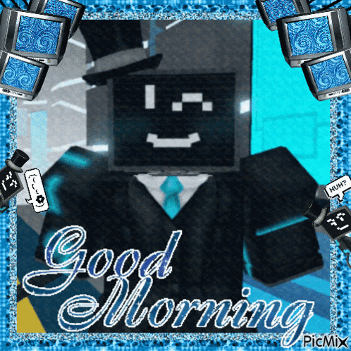 a picture of a man in a suit and top hat with the words good morning on it