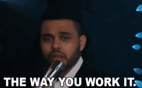 The Way You Work It Proud GIF - The Way You Work It Proud Admire GIFs