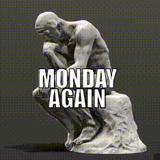 a statue of a man squatting down with the words monday again written below it