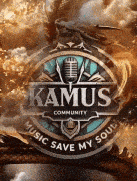 a logo for kamus community music save my soul with a dragon in the background