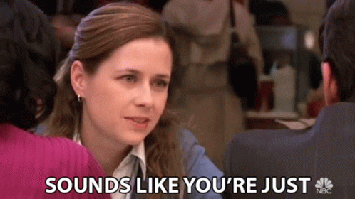 Sounds Like Youre Just Wrong For Each Other Pam Beesly GIF - Sounds Like Youre Just Wrong For Each Other Pam Beesly Jenna Fischer GIFs