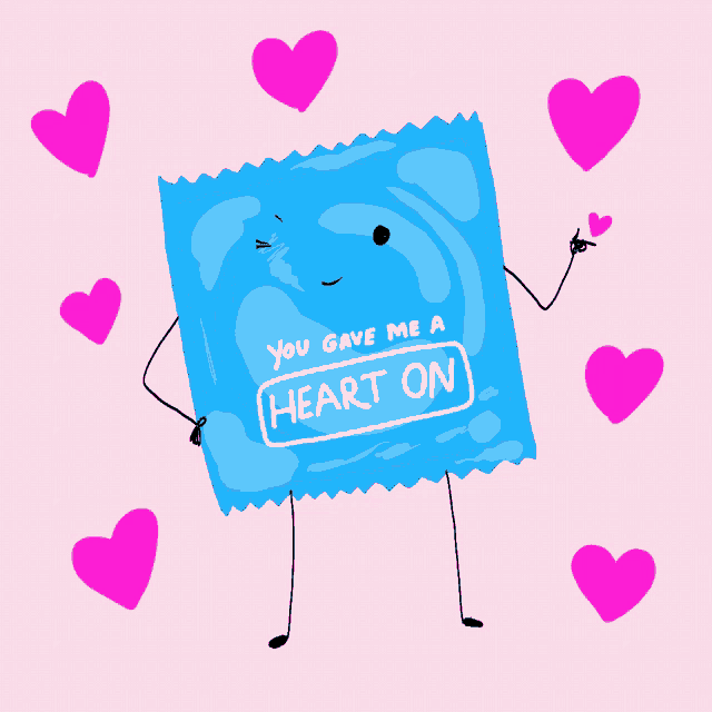 a cartoon illustration of a condom that says " you gave me a heart on "