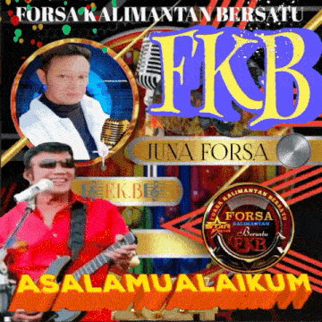 a forsa kalimantan bersatu album cover with a man holding a guitar and singing into a microphone