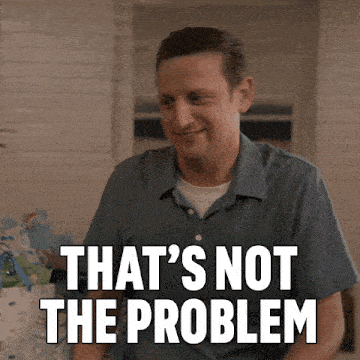 Thats Not The Problem I Think You Should Leave With Tim Robinson GIF - Thats Not The Problem I Think You Should Leave With Tim Robinson Thats Not The Issue GIFs