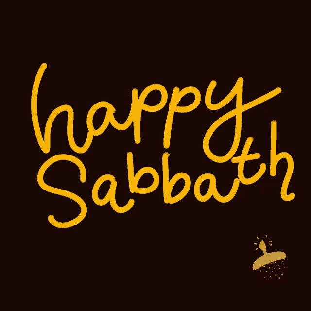 a black background with the words happy sabbath and a cupcake with a lit candle