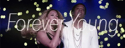 Forever Young GIF - Jay And Beyonce Forever Young GIFs