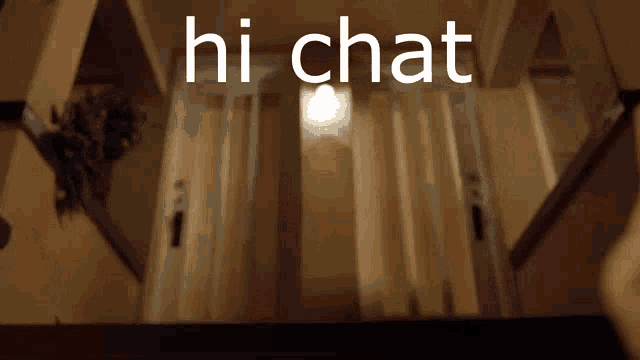 a person is standing in front of a door with the words hi chat above them