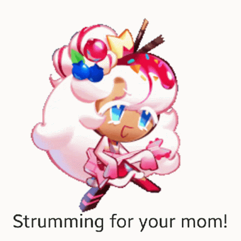 Cookie Run Strumming GIF - Cookie Run Strumming Your Mom GIFs
