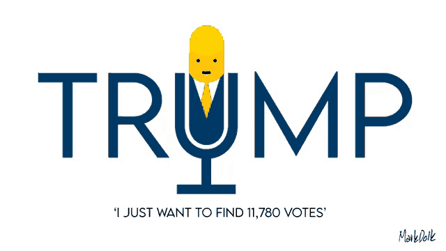 a trump logo that says ' i just want to find 11,780 votes ' at the bottom