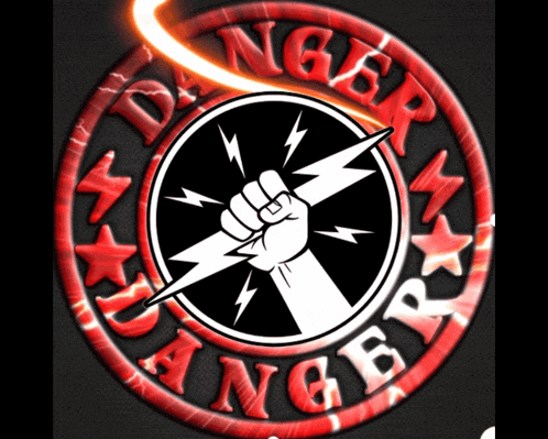 a red circle with a fist holding a lightning bolt and the word danger on it
