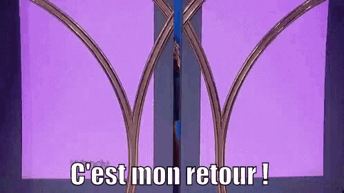 a purple background with the words `` c ' est mon retour '' written on it .