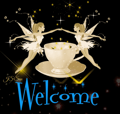 a welcome sign with two fairies and a cup and saucer