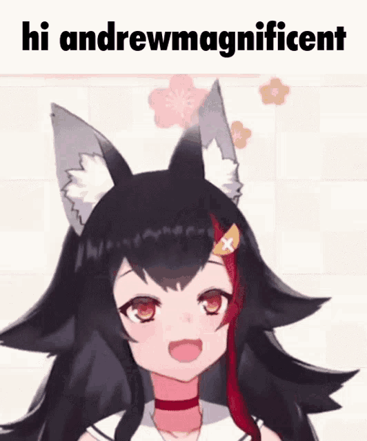 a picture of a anime girl with the words hi andrewmagnificent
