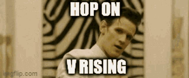 V Rising Hop On V Rising GIF - V Rising Hop On V Rising Hop On GIFs
