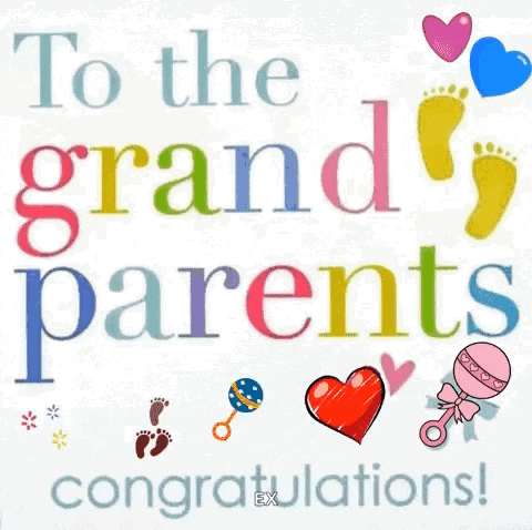 congratulations to the grandparents of a new baby
