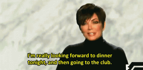 Club GIF - Kris Jenner Keeping Up With The Kardashians Going To The Club GIFs