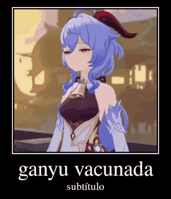 a picture of a girl with blue hair and the words ganyu vacunada subtitulo