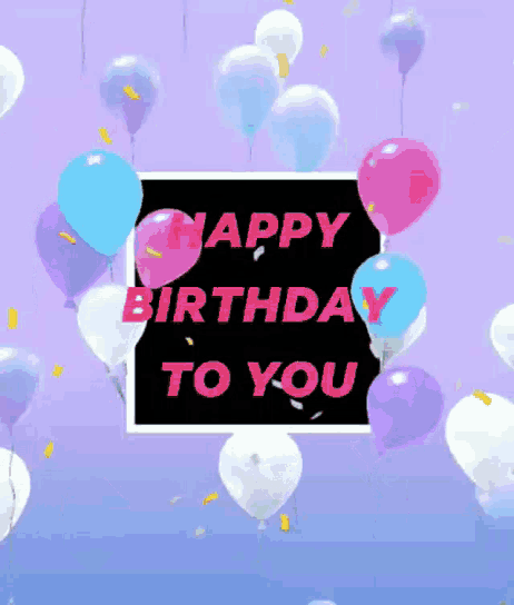 a happy birthday card with balloons and confetti
