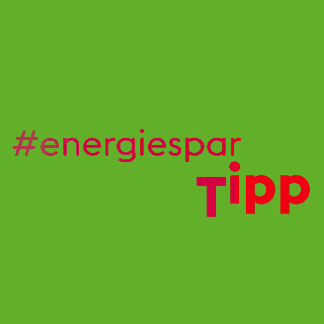 a green background with the words #energiespar tipp in pink letters