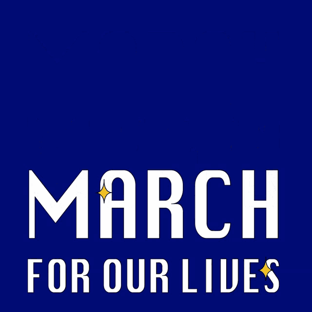 a blue background with white text that says march for our lives