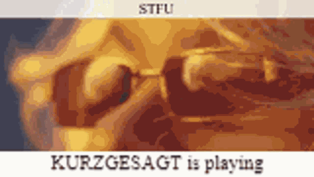 Stfu Kurzgesagt GIF - Stfu Kurzgesagt Is Playing GIFs