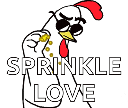 a drawing of a chicken with the words " sprinkle love " on the bottom