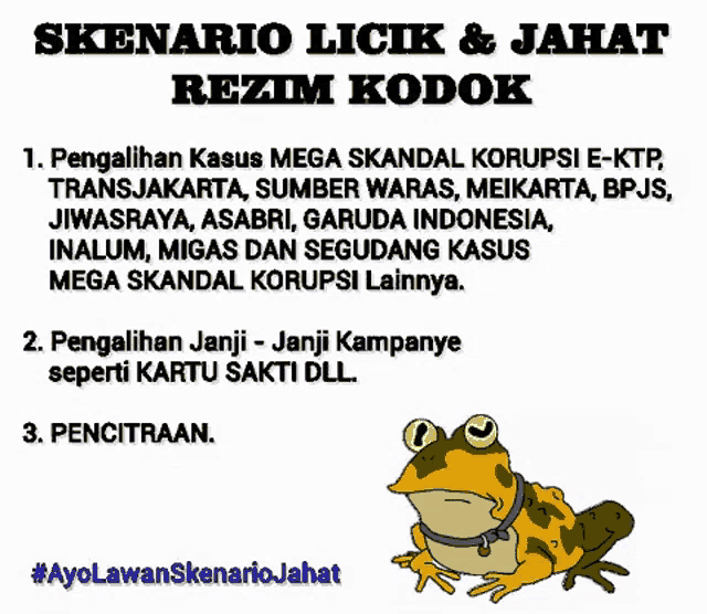 a poster with a frog on it that says scenario licik & jahat