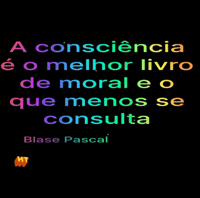 blase pascal wrote a book called a consciencia e o melhor livro de moral e o que menos se consulta