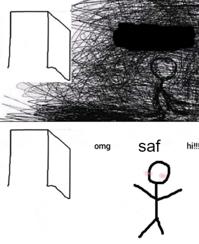 a stick figure is standing in front of a door with the words omg and saf written on the bottom .