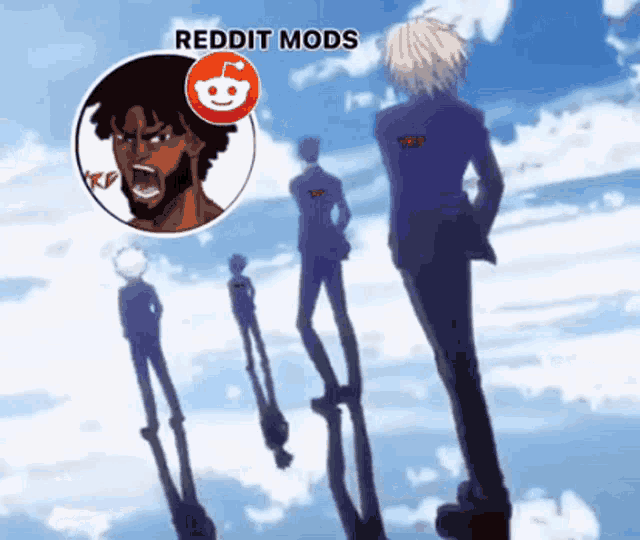 a group of people standing in front of a blue sky with the words reddit mods on the top