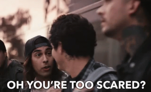 Oh Youre Too Scared Tease GIF - Oh Youre Too Scared Tease Ridicule GIFs