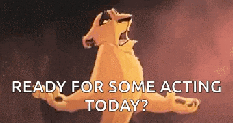 a lion from the movie the lion king is ready for some acting today ?
