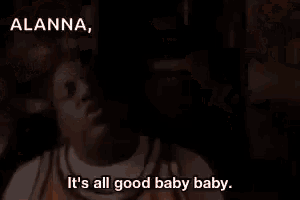 a man is talking about a baby and says `` it 's all good baby baby . ''
