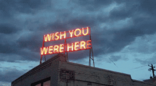 Wish You Were Here GIF - Wish You Were Here GIFs