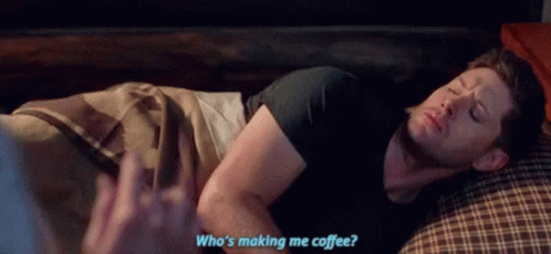 Who Is Making Me Coffee Dean Winchester GIF - Who Is Making Me Coffee Dean Winchester Supernatural GIFs