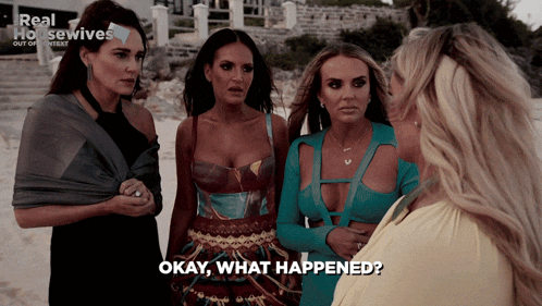 a group of women standing next to each other with okay what happened written on the bottom right