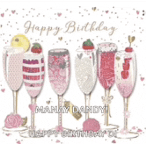 a birthday card with a row of champagne glasses filled with different drinks