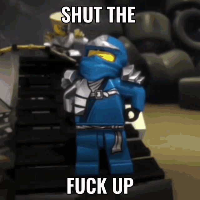 a lego ninjago character says shut the fuck up in a meme