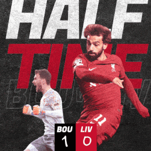 a poster for a soccer game that says half time bou liv