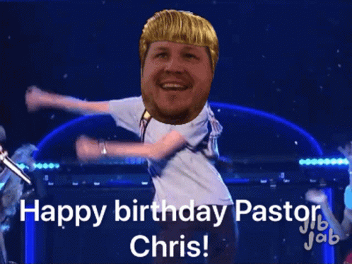 Happy Birthday Pastor Chris GIF - Happy Birthday Pastor Chris Dance GIFs